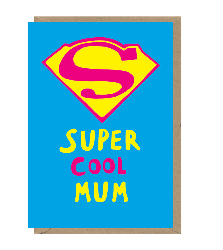 Super Cool Mum Neon Card