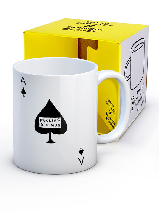 F***ing Ace Mug by David Shrigley